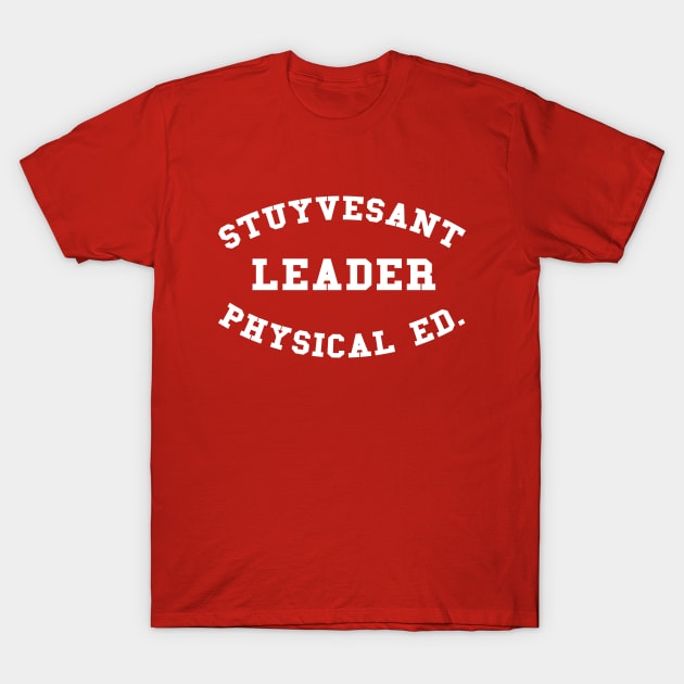 Stuyvesant - Leader Physical Ed. T-Shirt by phneep